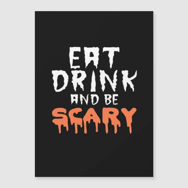 Manger Boire Et Être Drôle Et Effrayant Halloween  (Devant)