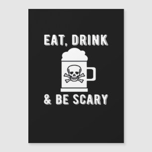 Manger Boire Et Être Effrayant Bière Halloween Vin
