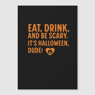 Manger Boire Et Être Effrayant C'est Halloween Aut