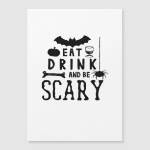 Manger, boire et être effrayant Citation Halloween