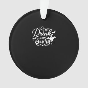 Manger, boire et être effrayant, design Halloween