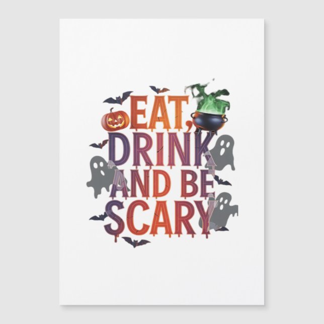 Manger Boire Et Être Effrayant Fête Halloween Effr (Devant)