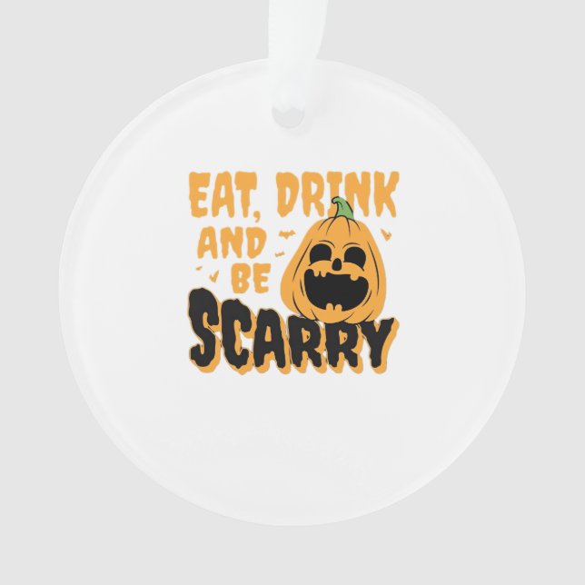 Manger, boire et être effrayant Halloween Citrouil (devant)