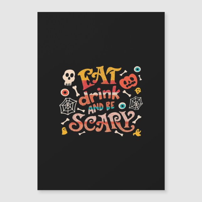 Manger Boire Et Être Effrayant Halloween Drôle Ess (Devant)