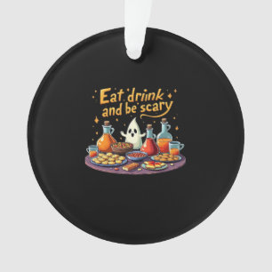 Manger Boire Et Être Effrayant Halloween Drôle Et