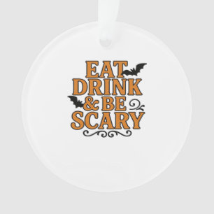 Manger, boire et être effrayant Halloween Graphiqu