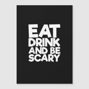 Manger Boire Et Être Effrayant Halloween Rétro Cla