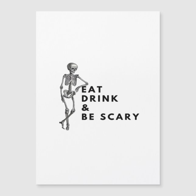 Manger, boire et être effrayant Halloween squelett (Devant)