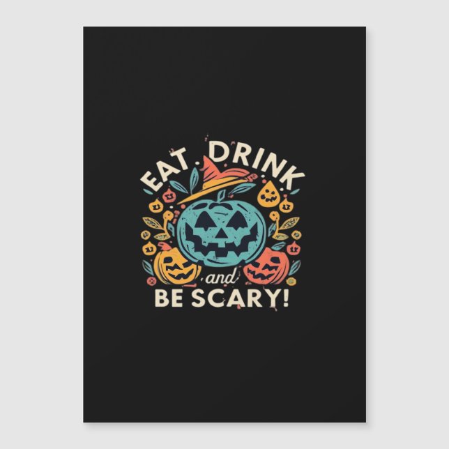 Manger Boire Et Être Effrayant Soirée Halloween Dr (Devant)