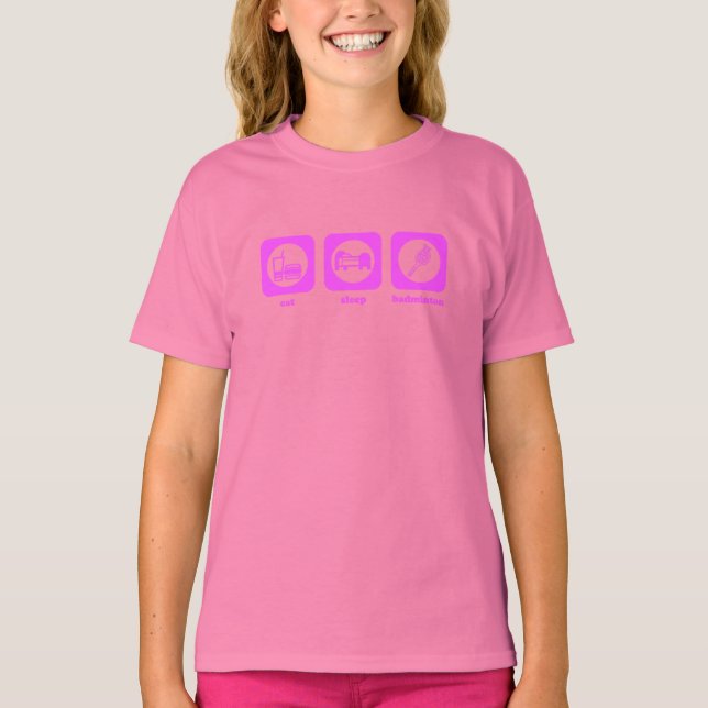 Manger. Dormir. Badminton. T-shirt (Devant)