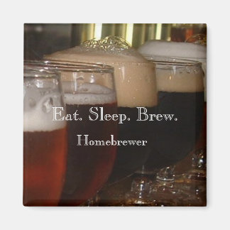Manger. Dormir. Brûle. Magnet Homebrewer