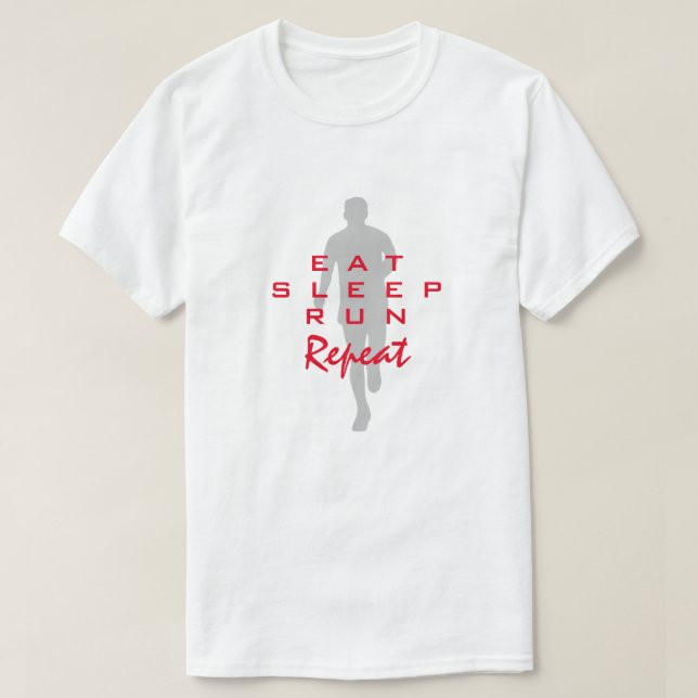 Manger Dormir Courir Répéter t-shirt drôle de spor (Design devant)