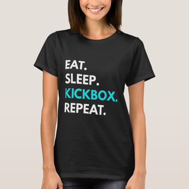 Manger Dormir Kickbox Répéter - T-shirts de kickbo (Devant)
