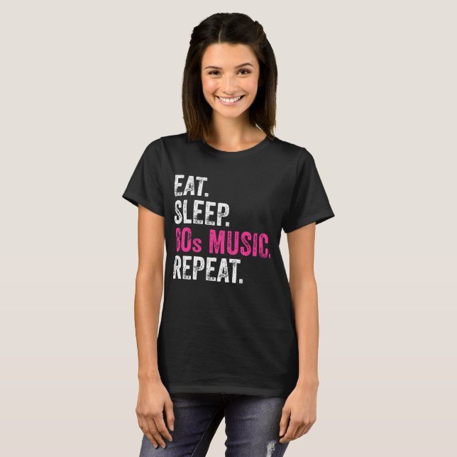 Manger Dormir Musique 80 Repeat T-Shirt (Devant entier)
