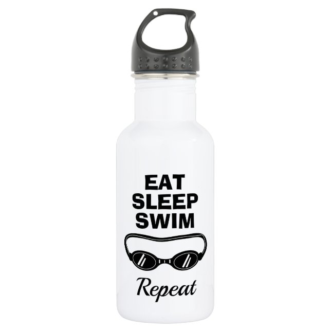 Manger dormir nager répéter bouteille d'eau pour l (Devant)