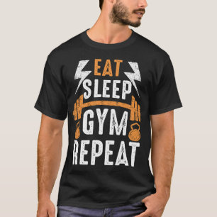 Manger, dormir, répéter : T-shirt style de vie