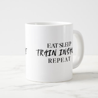 Manger Dormir S'ENTRAÎNER À FOND Répéter | Tasse s