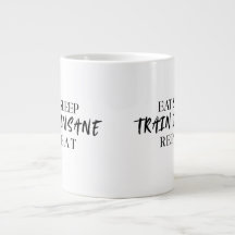 Manger Dormir S'ENTRAÎNER À FOND Répéter | Tasse s