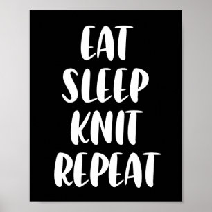 Manger Knit Sleep Répéter une affiche sombre