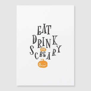 Mangez Buvez Et Soyez Effrayant Joyeux Halloween V