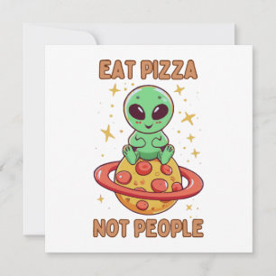 Mangez de la pizza pas des gens