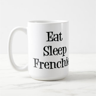 Mangez la tasse de Frenchie de sommeil