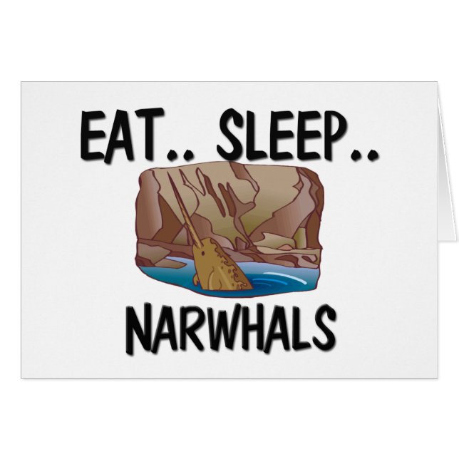 Mangez le sommeil NARWHALS (Devant horizontal)