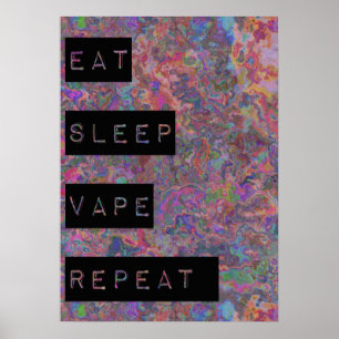 Mangez les affiches de répétition de Vape de