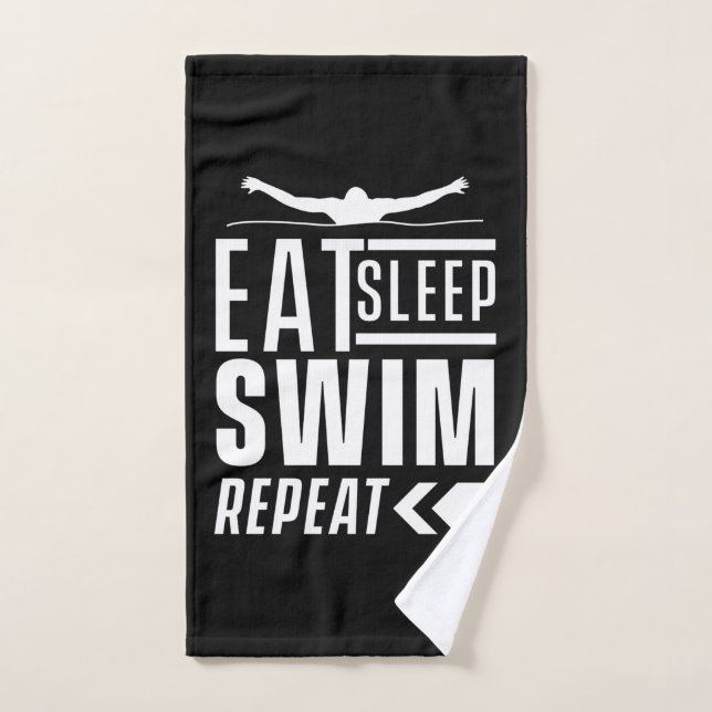 Mangez Sleep Swim Répéter (Serviette à main)