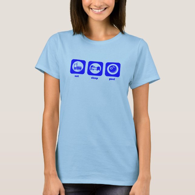 Mangez. Sommeil. Piscine. T-shirt (Devant)