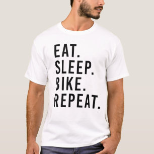 MANGEZ. SOMMEIL. VÉLO. RÉPÉTITION. T-shirt de t