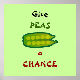 Mangez vos Légumes Donnez à PEAS une chance Poster