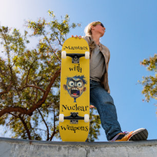 Maniacs Skateboard