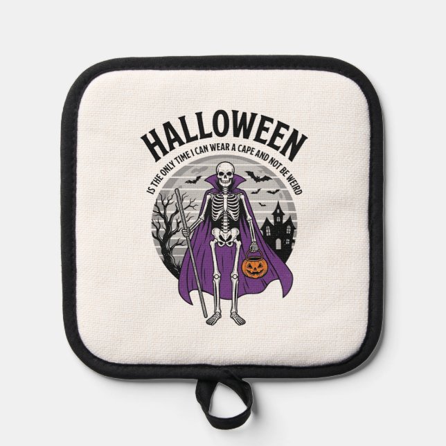 Manique Cape de Halloween squelette drôle citation design  (Recto)