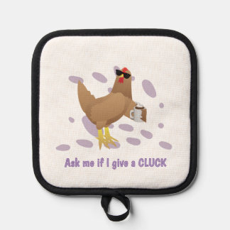 Manique Sarcastic Chicken – Ask Me If I Give a Cluck