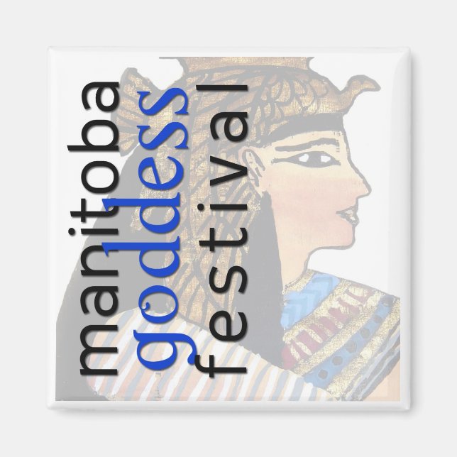 Manitoba Goddess Festival Magnet (Devant)