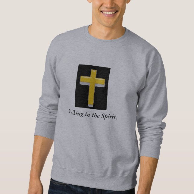 Marcher dans l'Esprit / Croix Sweatshirt masculin (Devant)