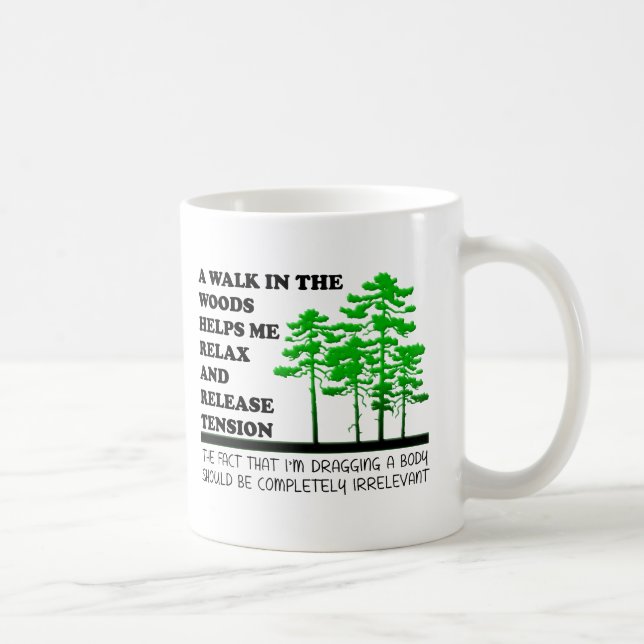 Marchez dans la Mug drôle de Bois (Droite)