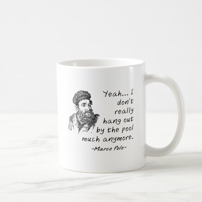 Marco Polo au bord de la piscine Mug drôle (Droite)
