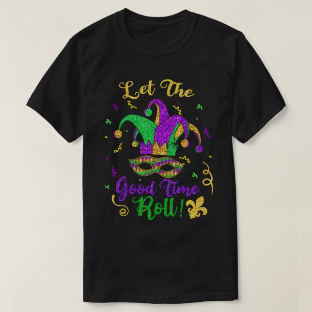 Mardi Gras Laisser Le Bon Temps Rouler T-Shirt (Design devant)