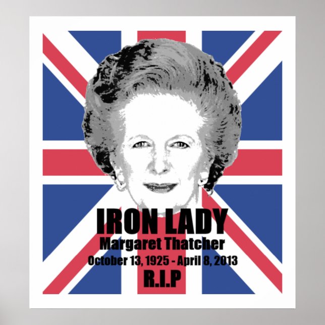 Margaret Thatcher Iron Lady R.I.P poster (Devant)