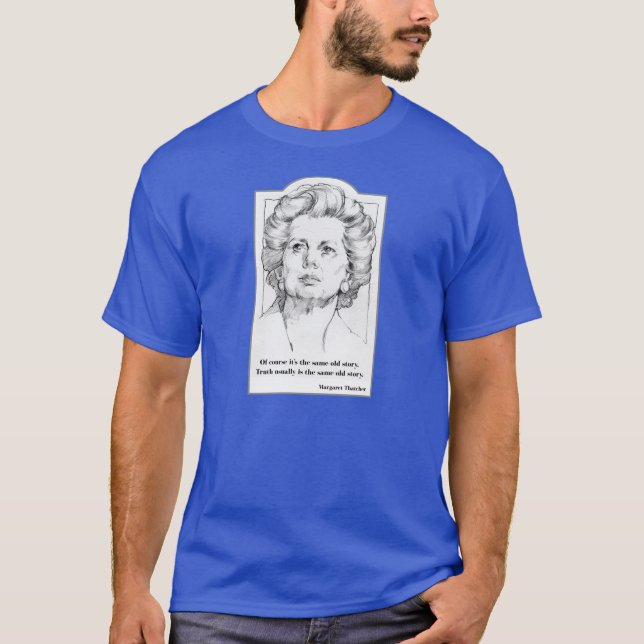 Margaret Thatcher - T-shirt de vérité (Devant)