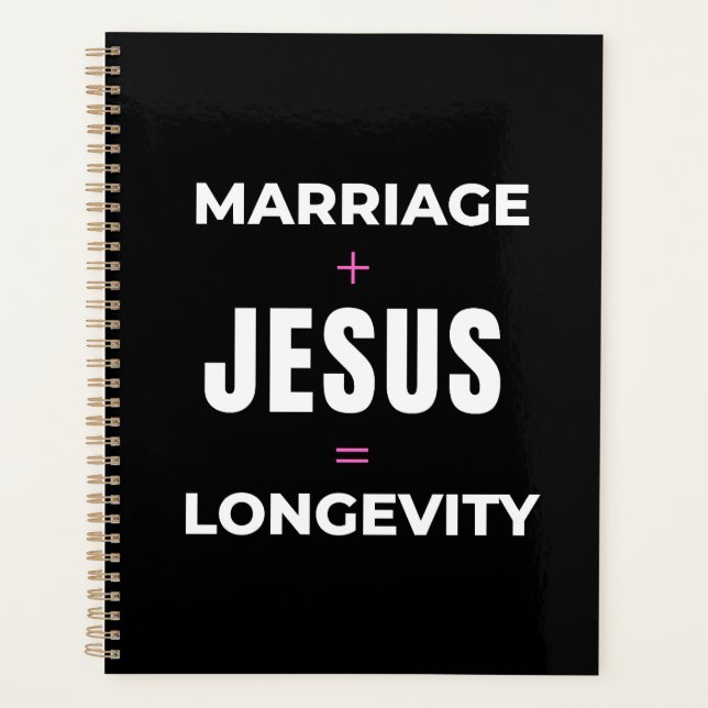 Mariage + Jésus = Longévité (Devant)