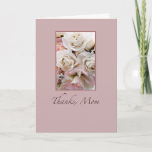Mariage, Merci Maman, Roses