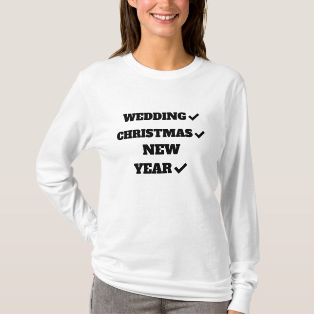 MARIAGE, NOËL, T-shirt NOUVEL AN (Devant)