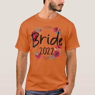 Mariée 2022 T-shirts Mariage Enterrement de vie de