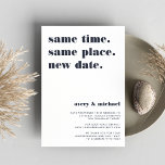 Marine | Faire-part de report Mariage moderne<br><div class="desc">Vous avez besoin de reporter ou de reprogrammer votre mariage ? Faites-le savoir avec ces cartes modernes et lumineuses en blanc avec de riches lettres bleu marine. Le design basé sur la typographie est amusant et intelligent, avec en haut "la même heure, le même endroit, la nouvelle date" avec votre...</div>
