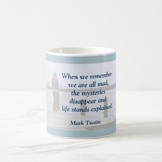 Mark Twain - citation sur mug (Centre)