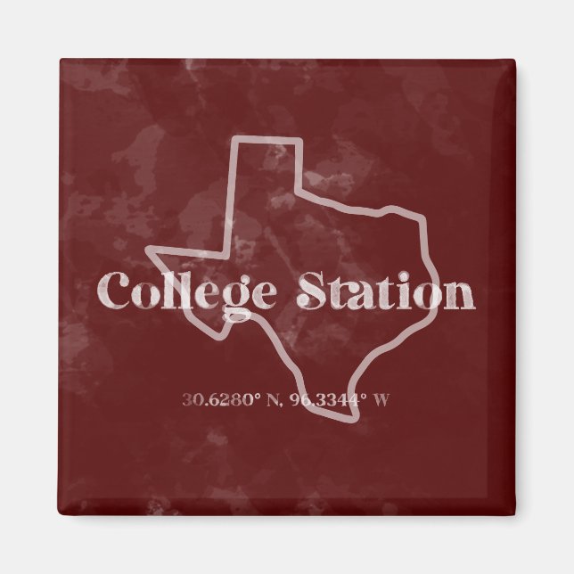 Maroon College Station TX Magnet (Devant)