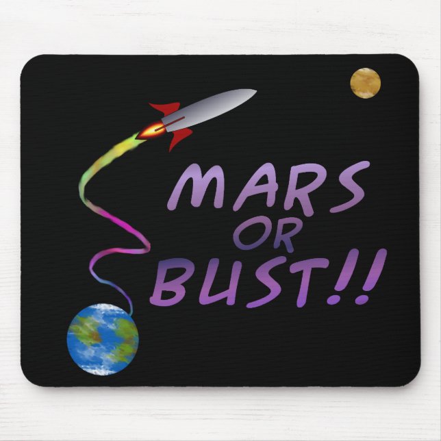 Mars Ou Bust ! ! Tapis de souris (Devant)